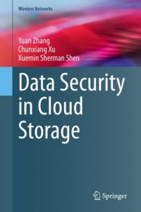 Springer Book Data Security In Cloud Storage