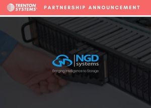 Trenton Systems Partners With Ngd Systems