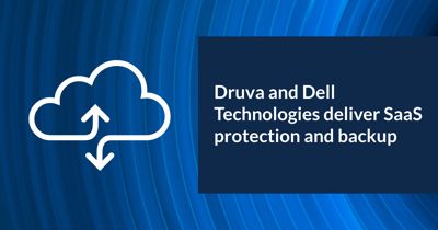 Dell Technologies and Druva Collaborate Dell Technologies And Druva Collaborate