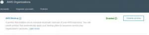 F2 From The Aws Organizations Console Select Settings And Ensure That You Have Aws Backup Enabled