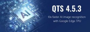 Qnap Releases Qts 4.5.3, Supporting Google Edge Tpu For Enhanced Ai Image Recognition On Qnap Nas Intro
