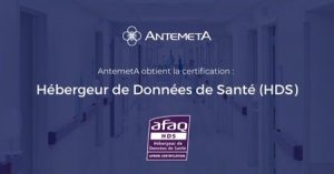 AntemetA obtient la certification Hébergeur de Données de Santé (HDS) Antemeta Obtient La Certification Hébergeur De Données De Santé (hds)