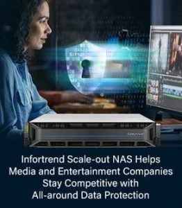 Infortrend Scale Out Nas Helps Media And Entertainment Companies 2206