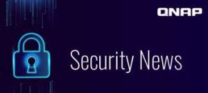Qnap Security News Intro