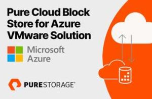 Pure Storage Cloud Block Azure Vmware Solution Intro Pure Storage Cloud Block Azure Vmware Solution Intro