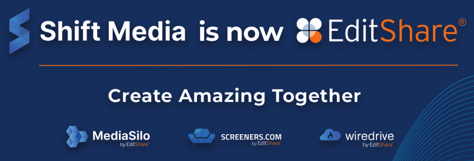 Editshare Shift Media