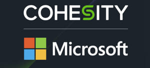 Cohesity Expands Collaboration With Microsoft