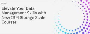 Ibm Training Storage Scale Ibm Training Storage Scale