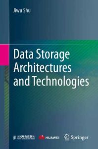 2024 08 Springer Book Data Storage Architectures And Technologies