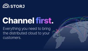 Storj Launches Channel First Program Storj Launches Channel First Program