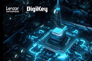 Digikey Distributor Of Lexar Enterprise