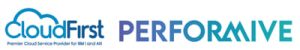 Cloudfirst To Join Performive In Strategic Growth Transaction
