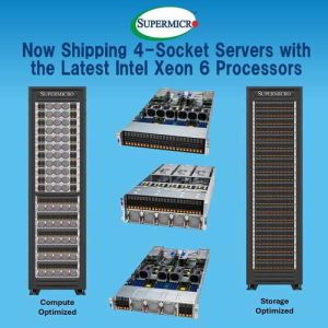 Supermicro Shipping High Performance 4 Socket X14 Servers