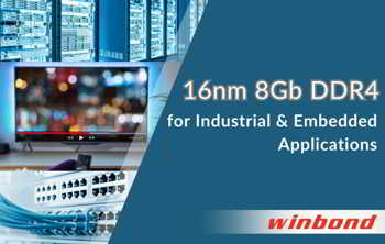 Winbond Launches 8gb Ddr4 Dram Winbond Launches 8gb Ddr4 Dram